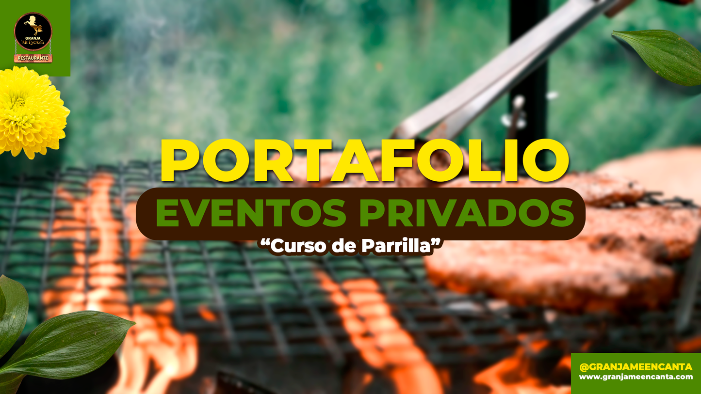 EVENTOS PRIVADOS "Cursos de Parrilla"